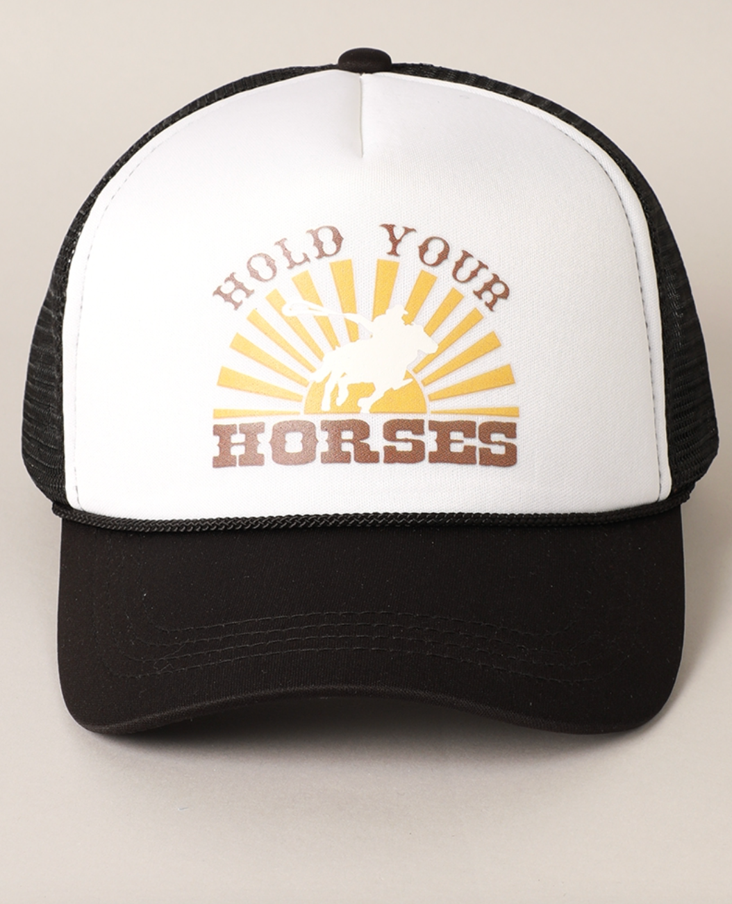 Hold Your Horses Trucker Hat